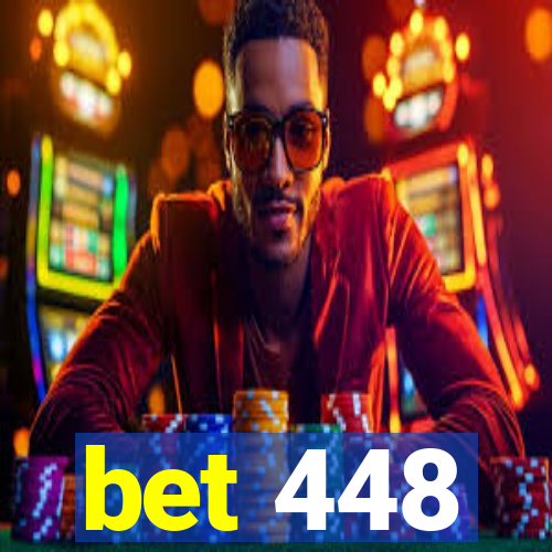 bet 448